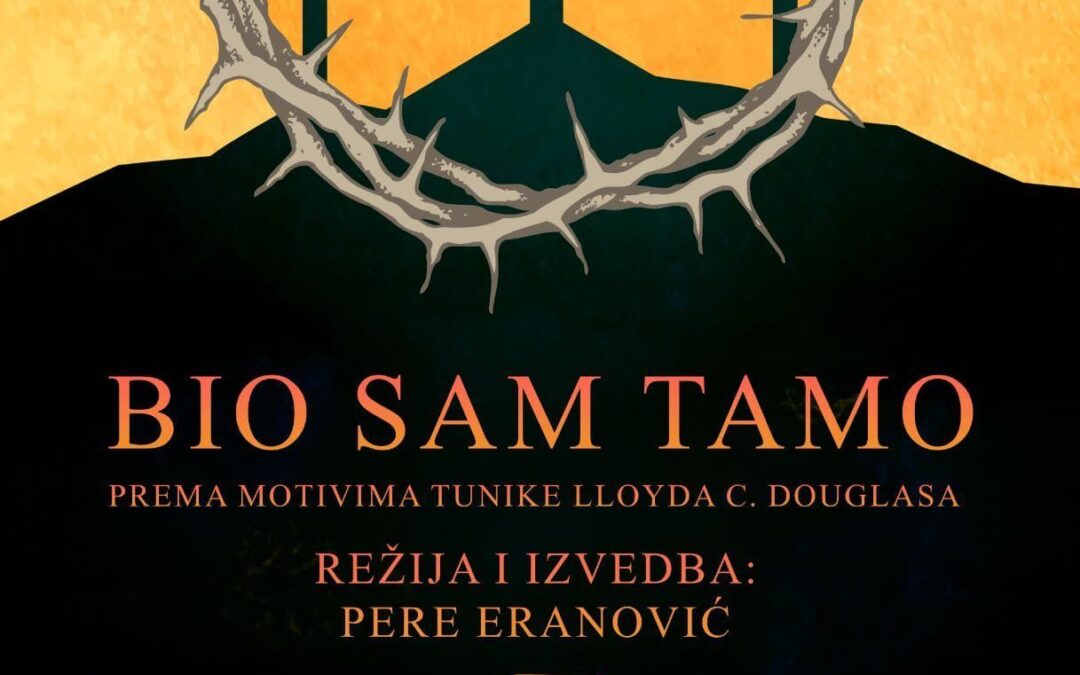 Prikaz monodrame „BIO SAM TAMO“
